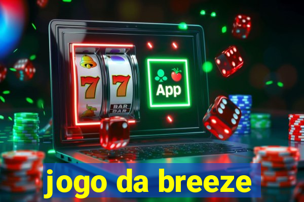 jogo da breeze